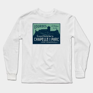 Grand Hotel de la Chapelle et du Parc, Lourdes Long Sleeve T-Shirt